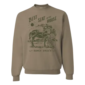 BEST SEAT IN THE HOUSE SANDSTONE CREWNECK